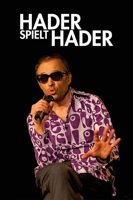 Hader spielt Hader